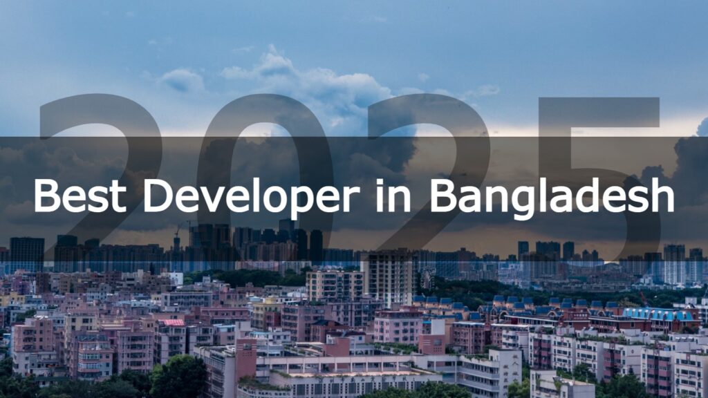 Best Developer in Bangladesh