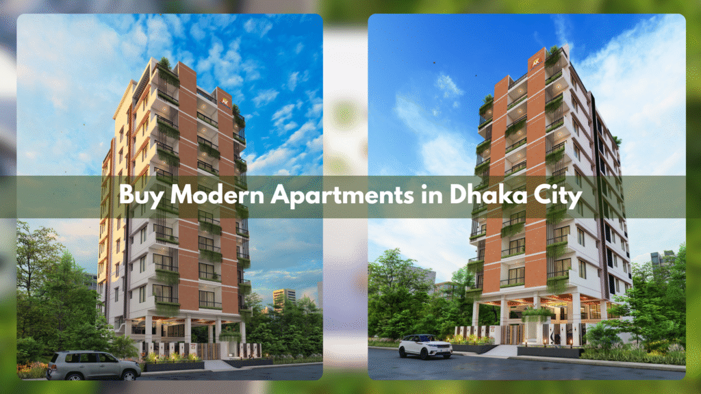 Buy Modern Apartments in Dhaka City